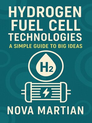cover image of Hydrogen Fuel Cell Technologies